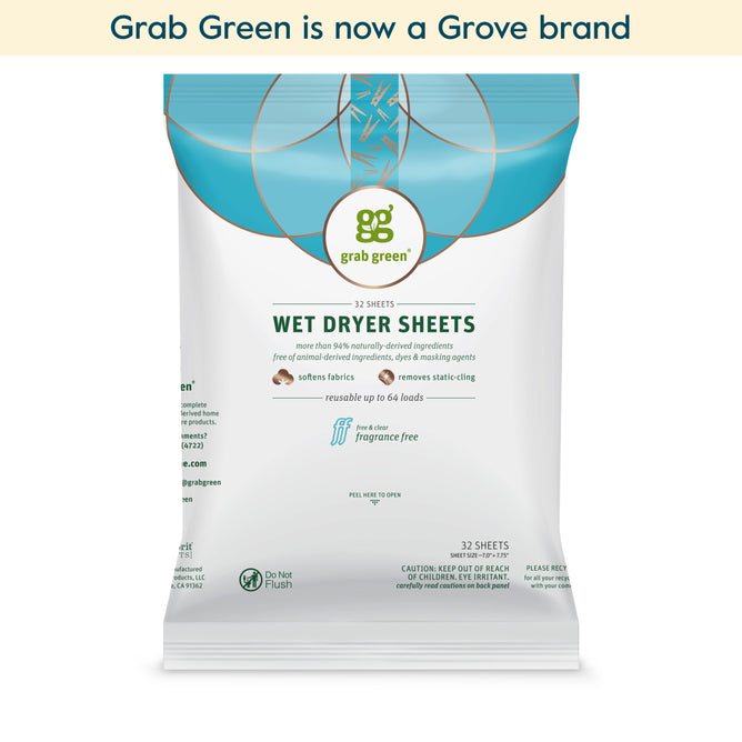 A package of grab green Wet Dryer Sheets - Fragrance Free (Coming Soon!) with a white and teal design contains 32 reusable sheets that soften fabrics and remove static. Banner above reads, grab green is now a Grove brand.